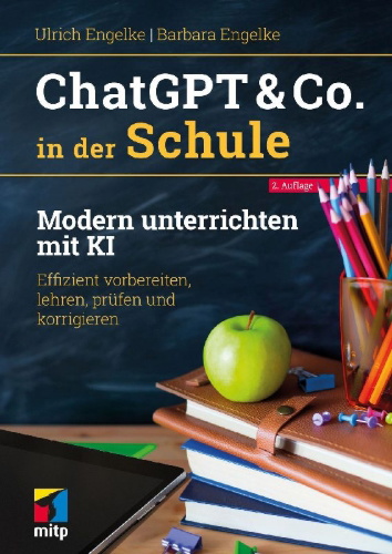 Buchcover und Innenansicht für das Buch: ChatGPT & Co. in der Schule