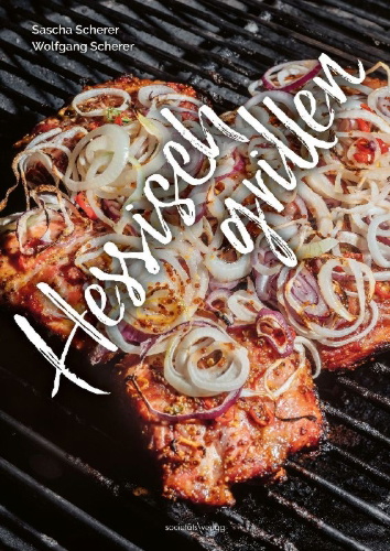 Buchcover und Innenansicht für das Buch: Hessisch grillen