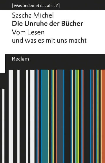 Buchcover und Innenansicht für das Buch: Die Unruhe der Bücher. Vom Lesen und was es mit uns macht