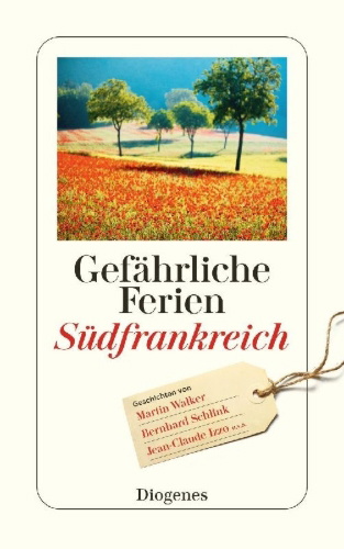 Buchcover und Innenansicht für das Buch: Gefährliche Ferien - Südfrankreich