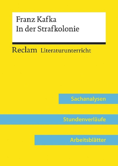 Buchcover und Innenansicht für das Buch: Franz Kafka: In der Strafkolonie (Lehrerband)