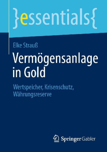 Buchcover und Innenansicht für das Buch: Vermögensanlage in Gold