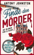 Buchcover und Innenansicht für das Buch: Can You Solve the Murder?
