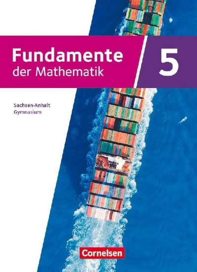 Buchcover und Innenansicht für das Buch: Fundamente der Mathematik - Sachsen-Anhalt ab 2024 - 5. Schuljahr