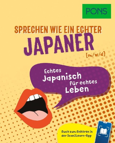Buchcover und Innenansicht für das Buch: PONS Sprechen wie ein echter Japaner (m|w|d)