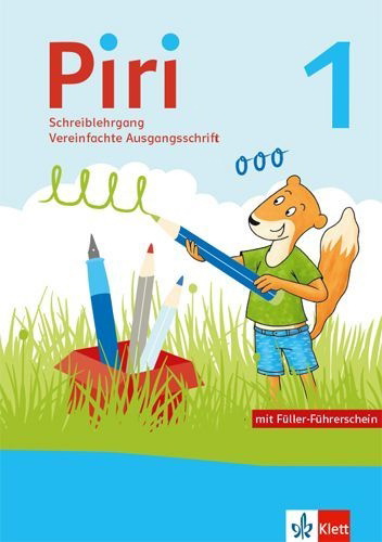 Buchcover und Innenansicht für das Buch: Piri 1. Schreiblehrgang in Vereinfachter Ausgangsschrift Klasse 1