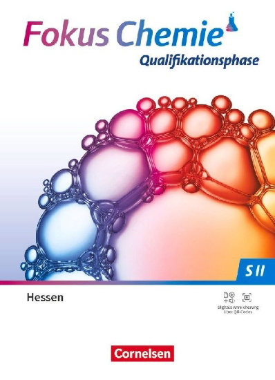 Buchcover und Innenansicht für das Buch: Fokus Chemie - Gymnasium Sekundarstufe II - Qualifikationsphase - Ausgabe Hessen ab 2025 - Schulbuch