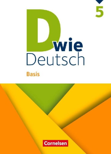 Buchcover und Innenansicht für das Buch: D wie Deutsch 5. Schuljahr - Basis - Ausgabe 2023 - Schulbuch