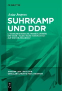 Buchcover und Innenansicht für das Buch: Suhrkamp und DDR