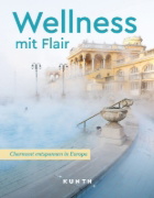 Buchcover und Innenansicht für das Buch: KUNTH Wellness mit Flair