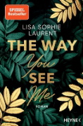 Buchcover und Innenansicht für das Buch: The Way You See Me