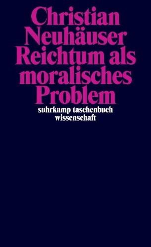 Buchcover und Innenansicht für das Buch: Reichtum als moralisches Problem