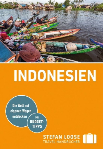 Buchcover und Innenansicht für das Buch: Stefan Loose Reiseführer Indonesien