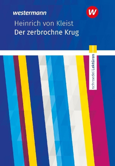 Buchcover und Innenansicht für das Buch: Der zerbrochene Krug. Textausgabe. Schroedel Lektüren