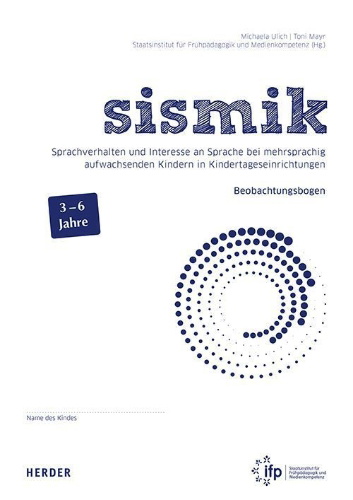 Buchcover und Innenansicht für das Buch: sismik. Sprachverhalten und Interesse an Sprache bei mehrsprachig aufwachsenden Kindern in Kindertageseinrichtungen