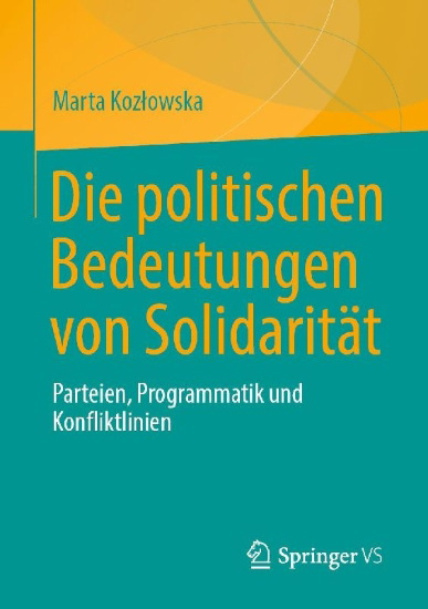 Buchcover und Innenansicht für das Buch: Die politischen Bedeutungen von Solidarität