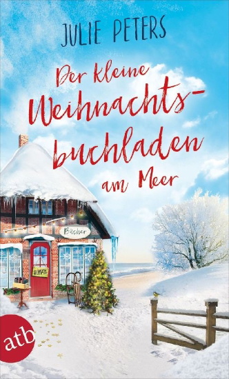 Buchcover und Innenansicht für das Buch: Der kleine Weihnachtsbuchladen am Meer