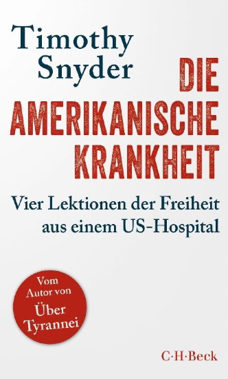 Buchcover und Innenansicht für das Buch: Our Malady. Lessons in Liberty from a Hospital Diary