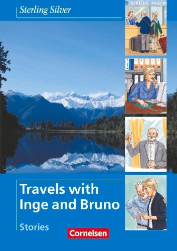 Buchcover und Innenansicht für das Buch: Sterling Silver - Travels with Inge and Bruno. Stories