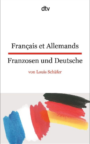 Buchcover und Innenansicht für das Buch: Français et Allemands - Franzosen und Deutsche