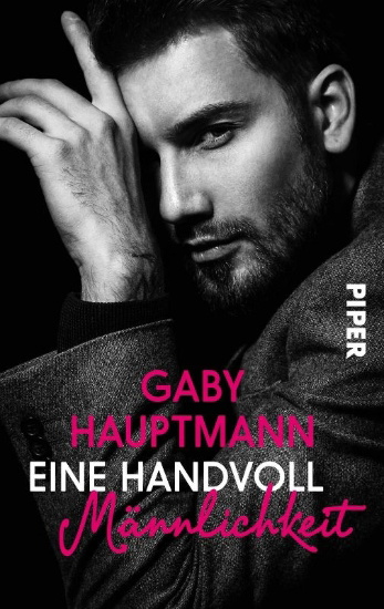 Buchcover und Innenansicht für das Buch: Eine Handvoll Männlichkeit