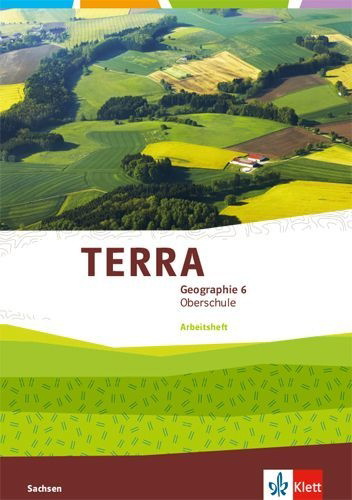 Buchcover und Innenansicht für das Buch: TERRA Geographie 6. Schülerarbeitsheft Klasse 6. Ausgabe Sachsen Oberschule