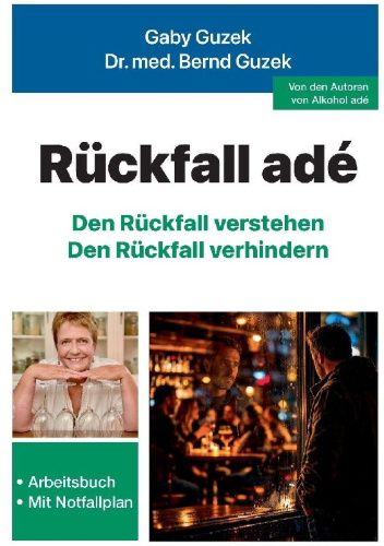 Buchcover und Innenansicht für das Buch: Rückfall adé