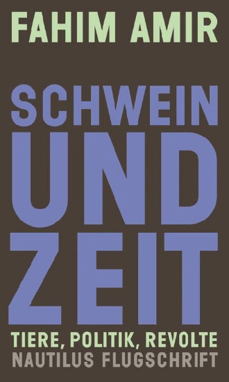 Buchcover und Innenansicht für das Buch: Schwein und Zeit