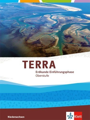 Buchcover und Innenansicht für das Buch: TERRA Geographie Einführungsphase. Schülerbuch. Ausgabe Niedersachsen ab 2018