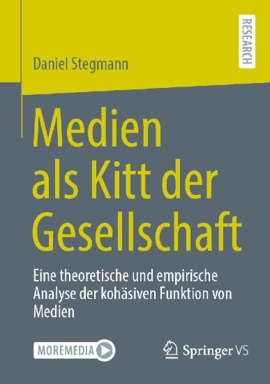 Buchcover und Innenansicht für das Buch: Medien als Kitt der Gesellschaft