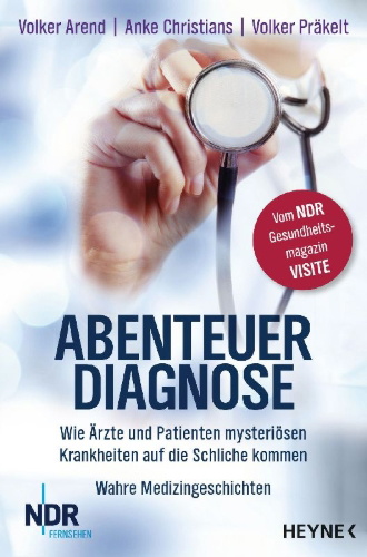 Buchcover und Innenansicht für das Buch: Abenteuer Diagnose