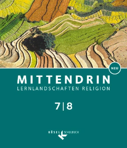 Buchcover und Innenansicht für das Buch: Mittendrin Band 2: 7./8. Schuljahr- Baden-Württemberg - Schülerbuch