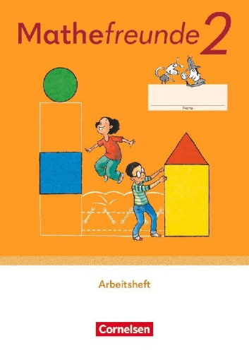 Buchcover und Innenansicht für das Buch: Mathefreunde 2. Schuljahr. Arbeitsheft