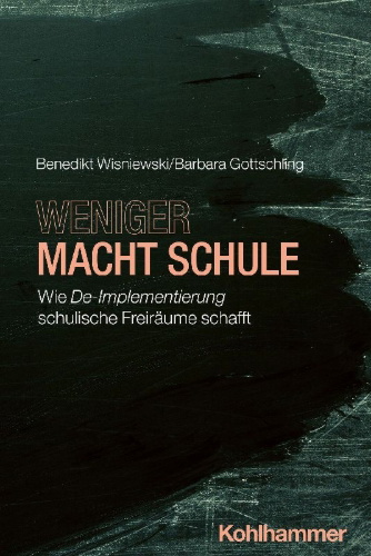 Buchcover und Innenansicht für das Buch: Weniger macht Schule