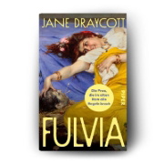 Buchcover und Innenansicht für das Buch: Fulvia. The Woman Who Broke all the Rules in Ancient Rome