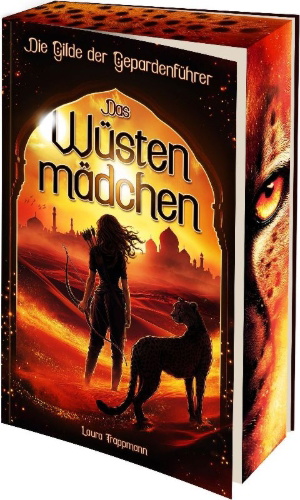 Buchcover und Innenansicht für das Buch: Das Wüstenmädchen - Die Gilde der Gepardenführer