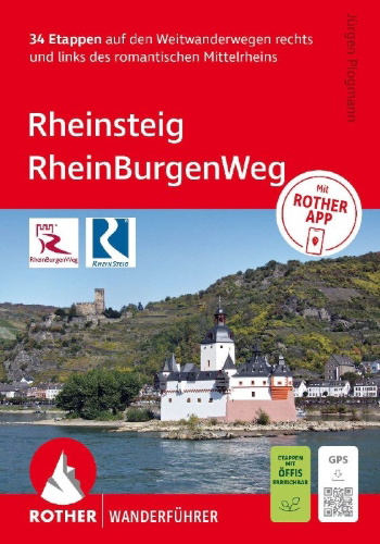 Buchcover und Innenansicht für das Buch: ROTHER Wanderführer Rheinsteig - RheinBurgenWeg. 34 Etappen auf den Weitwanderwegen rechts und links des romantischen Mittelrheins