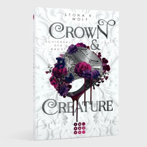 Buchcover und Innenansicht für das Buch: Crown & Creature - Schicksal der Nacht (Crown & Creature 2)
