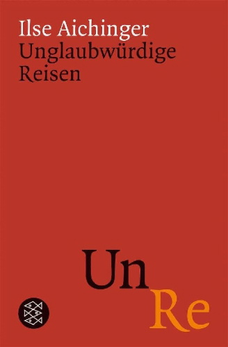 Buchcover und Innenansicht für das Buch: Unglaubwürdige Reisen