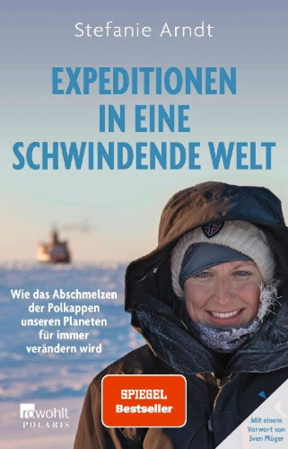 Buchcover und Innenansicht für das Buch: Expeditionen in eine schwindende Welt