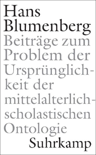 Buchcover und Innenansicht für das Buch: Beiträge zum Problem der Ursprünglichkeit der mittelalterlich-scholastischen Ontologie