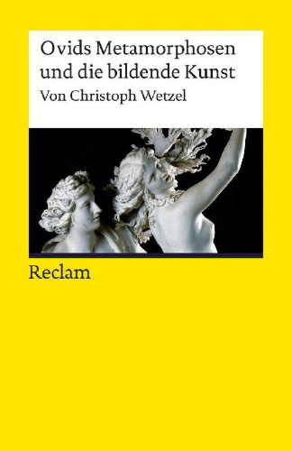 Buchcover und Innenansicht für das Buch: Ovids Metamorphosen und die bildende Kunst