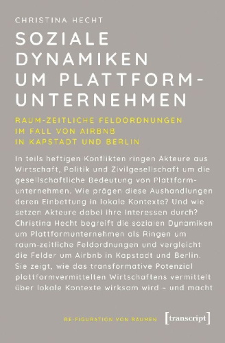Buchcover und Innenansicht für das Buch: Soziale Dynamiken um Plattformunternehmen