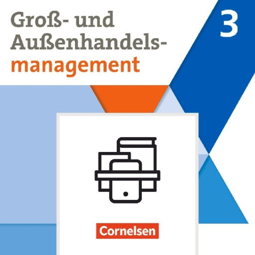 Buchcover und Innenansicht für das Buch: Groß- und Außenhandel Band 03. Fachkunde und Arbeitsbuch im Paket