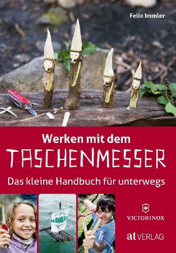 Buchcover und Innenansicht für das Buch: Werken mit dem Taschenmesser