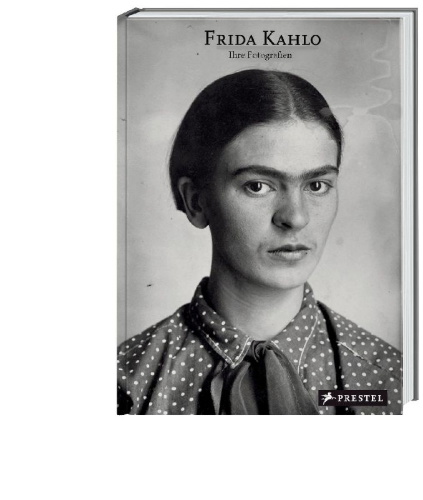Buchcover und Innenansicht für das Buch: Frida Kahlo. Her Photos