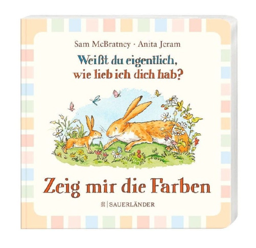 Buchcover und Innenansicht für das Buch: Weißt du eigentlich wie lieb ich dich hab? Zeig mir die Farben