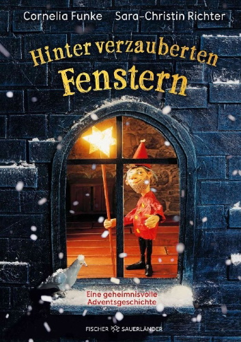 Buchcover und Innenansicht für das Buch: Hinter verzauberten Fenstern. Eine geheimnisvolle Adventsgeschichte