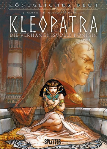 Buchcover und Innenansicht für das Buch: Königliches Blut: Kleopatra. Band 2