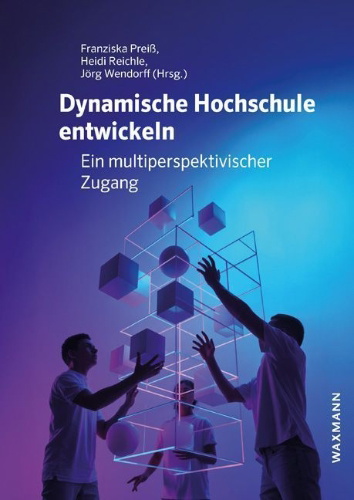 Buchcover und Innenansicht für das Buch: Dynamische Hochschule entwickeln